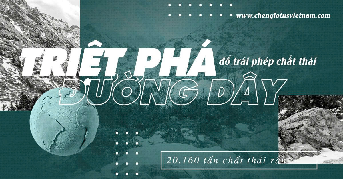 Triệt phá đường dây đổ trái phép hơn 20.000 tấn chất thải