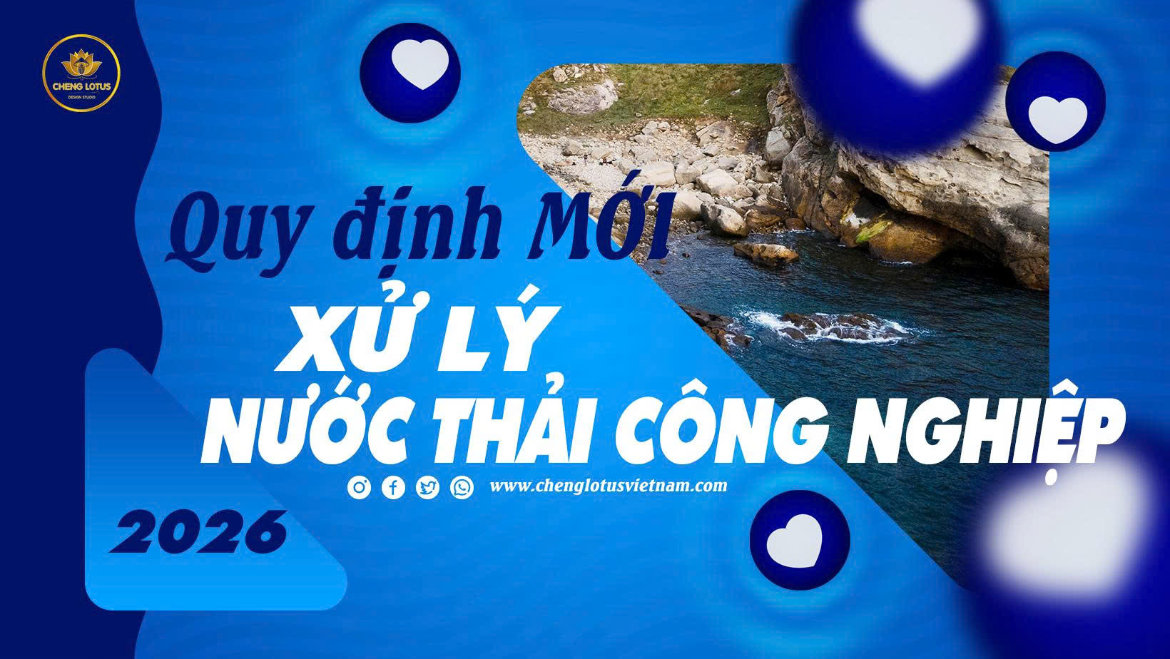 Quy định mới về xử lý nước thải công nghiệp năm 2026